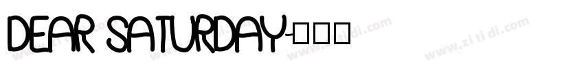 Dear Saturday字体转换